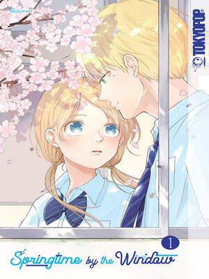 cover image of Springtime by the Window, Volume 1